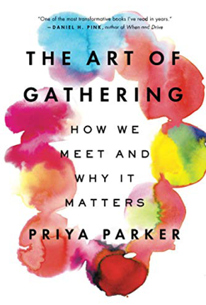 The Art of Gathering